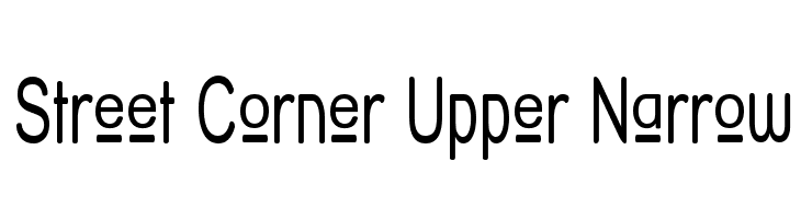 Street Corner Upper Narrow Font