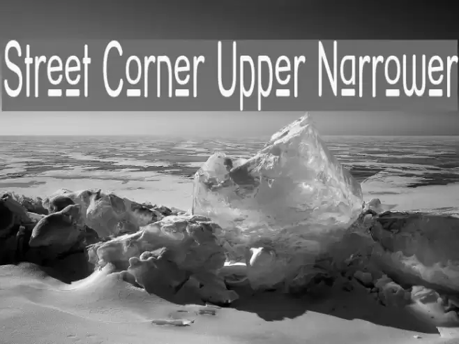 Street Corner Upper Narrower Шрифта examples