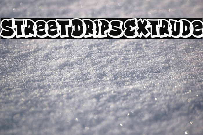 Street Drips Extrude Example 1