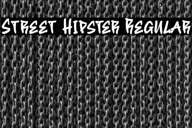 Street Hipster Regular Font examples