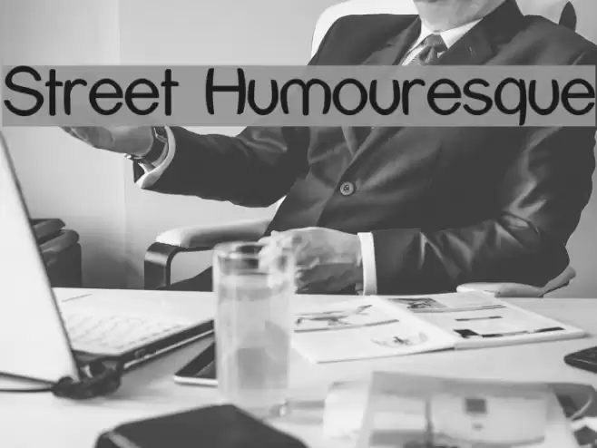 Street Humouresque Polices examples