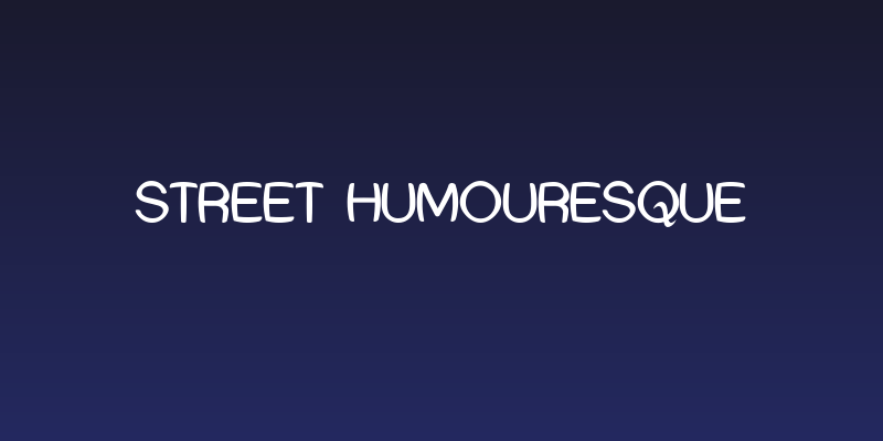 Street Humouresque Social Header