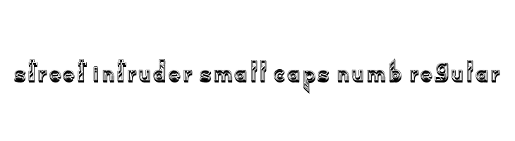 Street Intruder Small Caps Numb Regular  フリーフォントのダウンロード