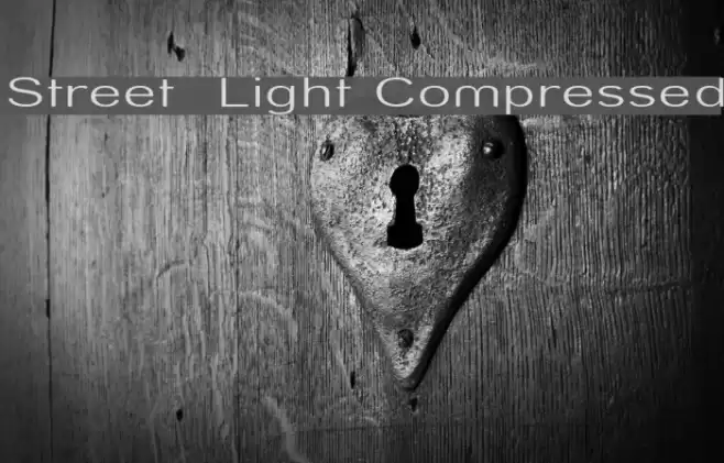 Street Light Compressed Font examples