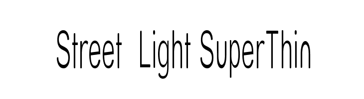 Street Light SuperThin Font
