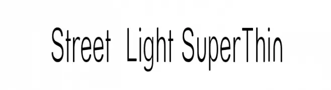 Street  Light SuperThin  Frei Schriftart Herunterladen