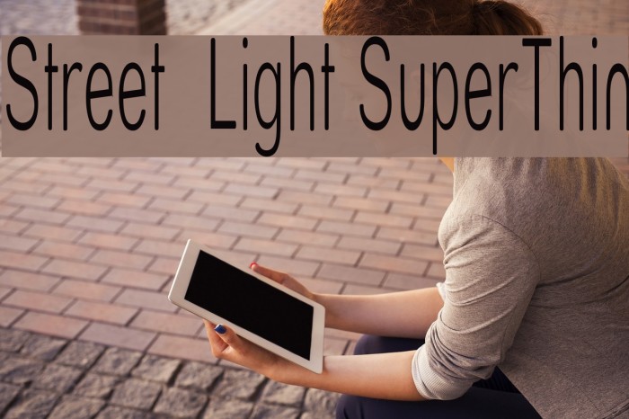Street Light SuperThin Font examples