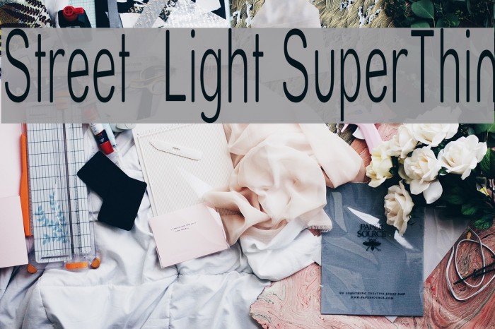 Street Light SuperThin Font examples