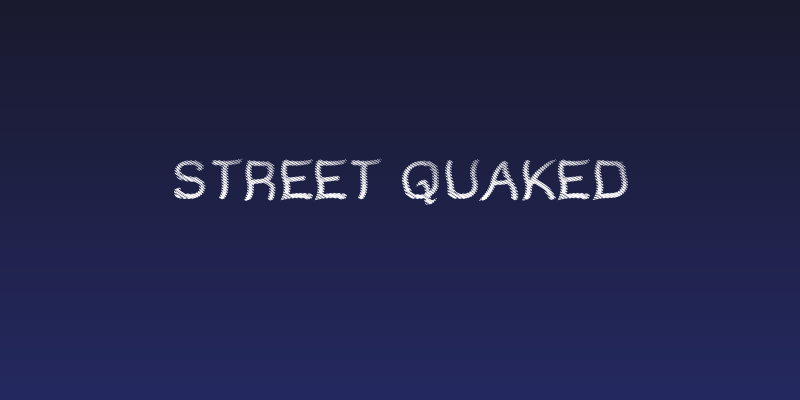 Street Quaked Social Header