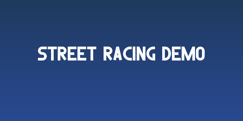 Street Racing Demo Social Header