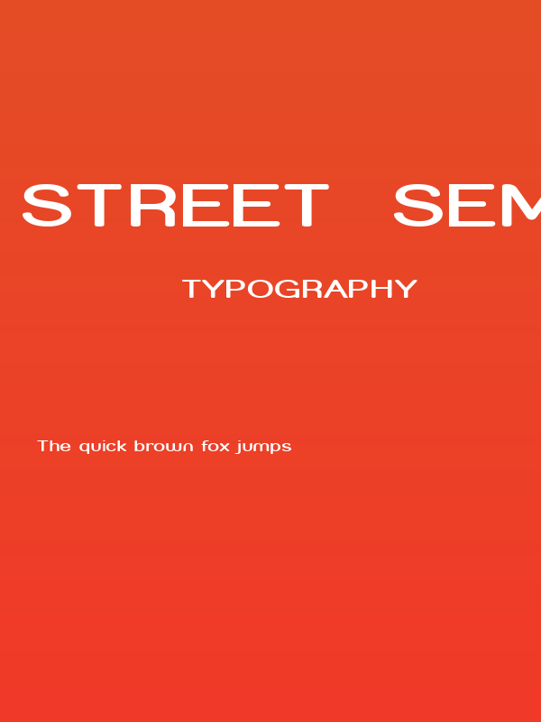 Street  SemiBold Expanded Poster