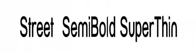 Street  SemiBold SuperThin  Frei Schriftart Herunterladen