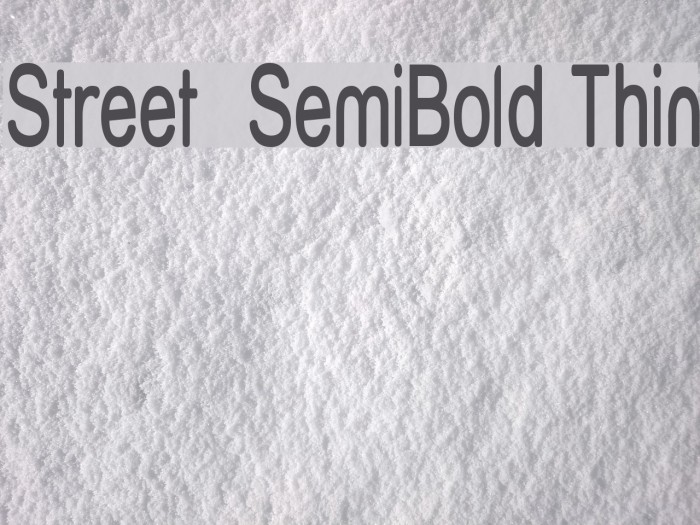 Street SemiBold Thin Font examples