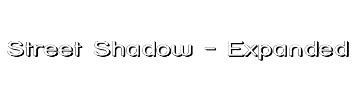 Street Shadow - Expanded Font
