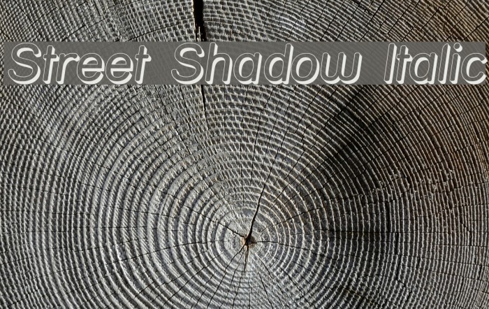 Street Shadow Italic Font examples