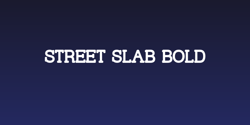 Street Slab Bold Social Header