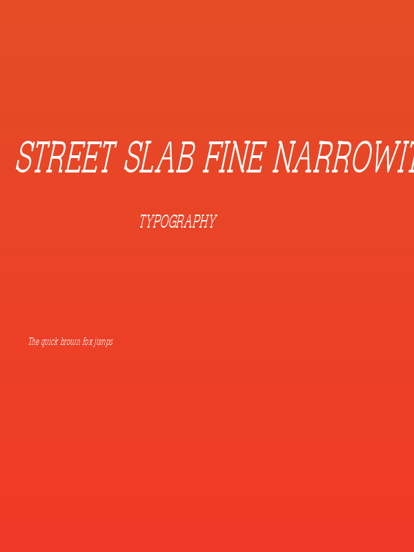 Street Slab Fine NarrowItalic Poster