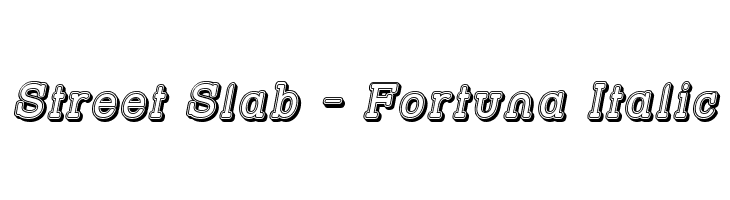 Street Slab - Fortuna Italic Font