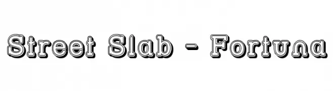 Street Slab - Fortuna  font caratteri gratis