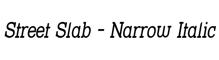 Street Slab - Narrow Italic Font