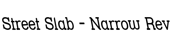 Street Slab - Narrow Rev  Free Fonts Download