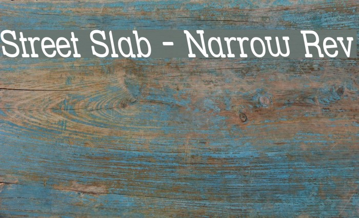 Street Slab - Narrow Rev Font examples