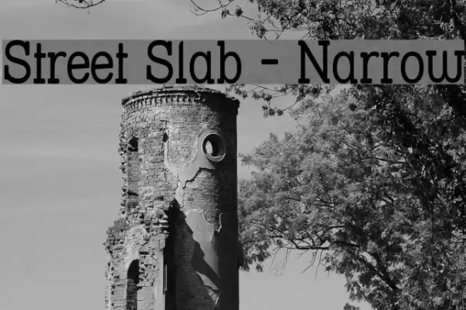Street Slab - Narrow Font examples