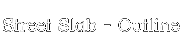 Street Slab - Outline Font