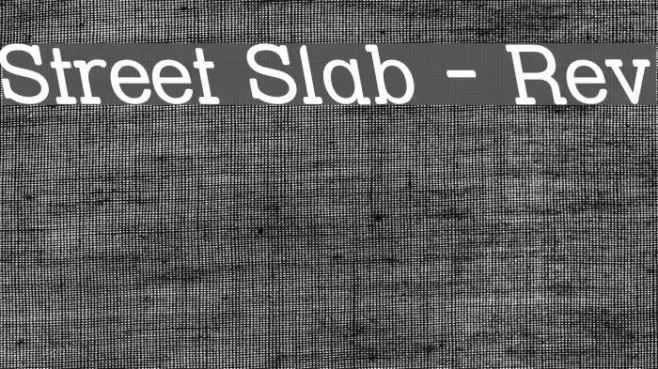 Street Slab - Rev Font examples
