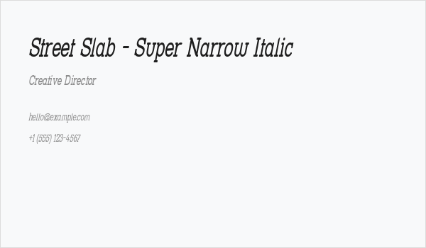 Street Slab - Super Narrow Italic Business Card