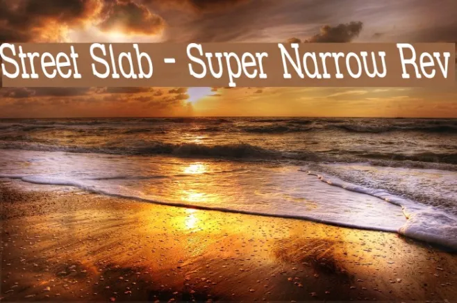 Street Slab - Super Narrow Rev Example 1