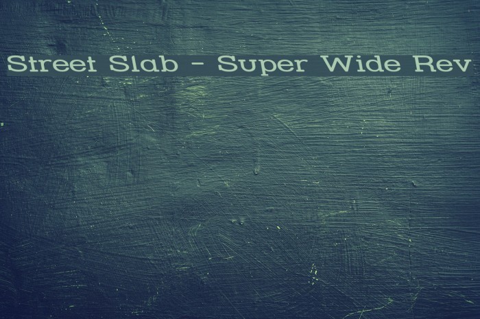 Street Slab - Super Wide Rev Font examples