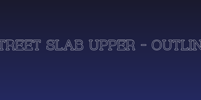 Street Slab Upper - Outline Social Header