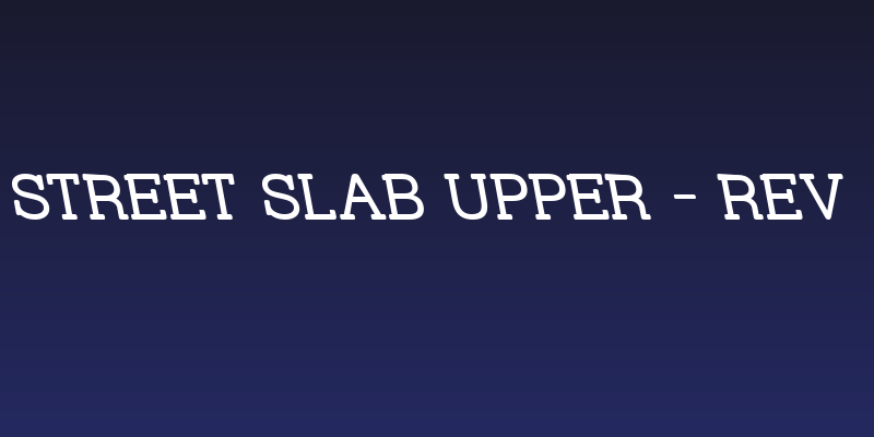 Street Slab Upper - Rev Social Header