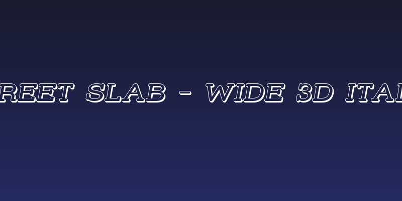 Street Slab - Wide 3D Italic Social Header
