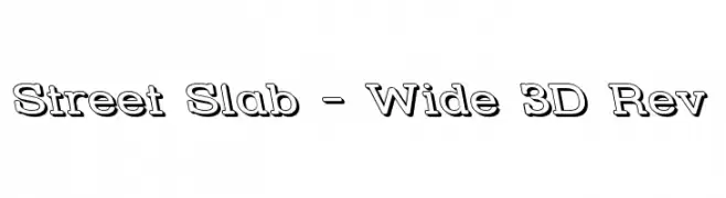 Street Slab - Wide 3D Rev  font caratteri gratis
