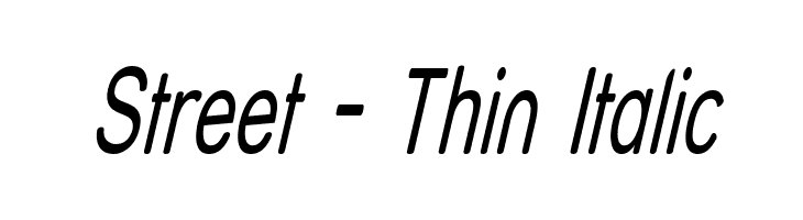 Street - Thin Italic  नि: शुल्क फ़ॉन्ट्स डाउनलोड