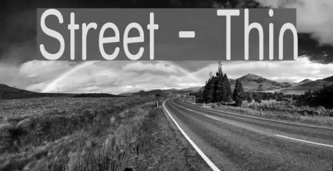 Street - Thin Font examples