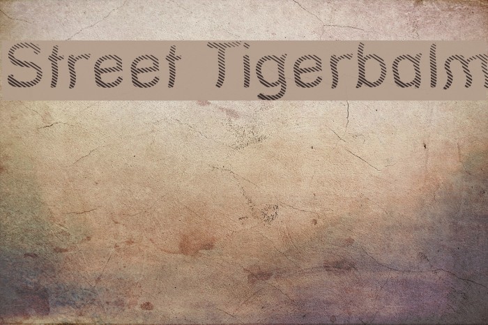 Street Tigerbalm Font examples