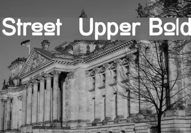 Street  Upper Bold  examples
