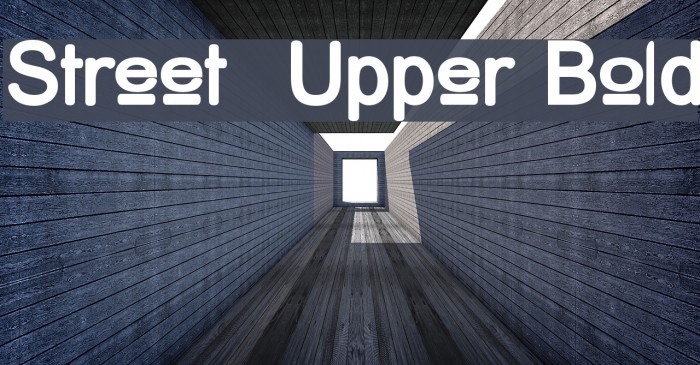Street Upper Bold Font examples