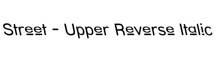 Street - Upper Reverse Italic Шрифта