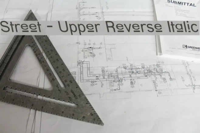 Street - Upper Reverse Italic Example 1