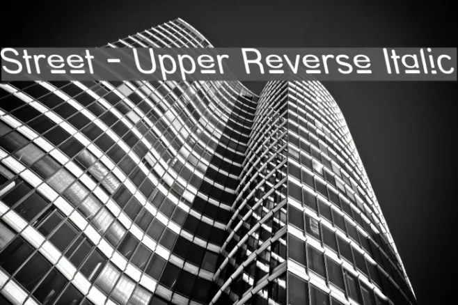 Street - Upper Reverse Italic Example 2