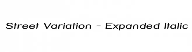 Street Variation - Expanded Italic  baixar fontes gratis