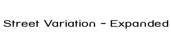 Street Variation - Expanded  Frei Schriftart Herunterladen