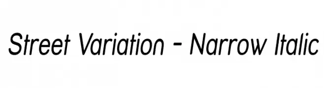 Street Variation - Narrow Italic  Frei Schriftart Herunterladen