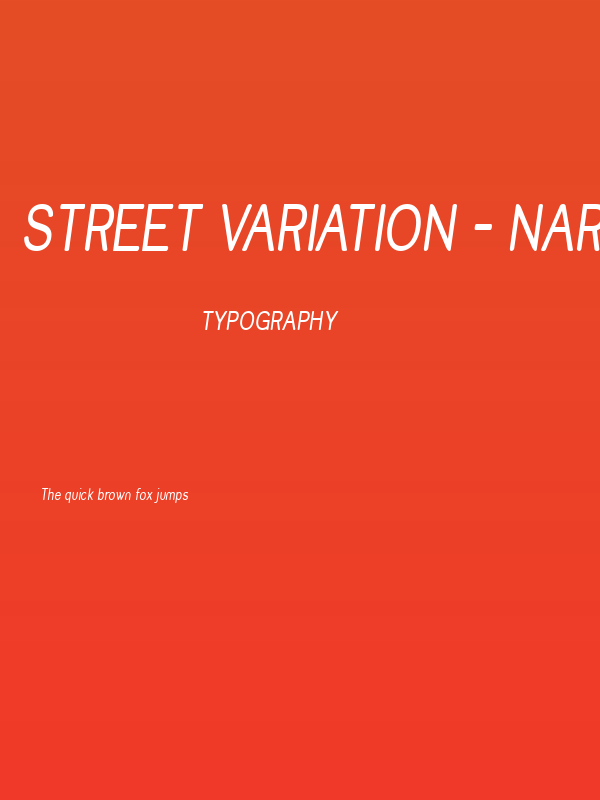 Street Variation - Narrow Italic Poster