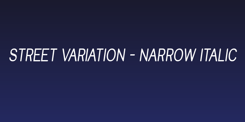 Street Variation - Narrow Italic Social Header