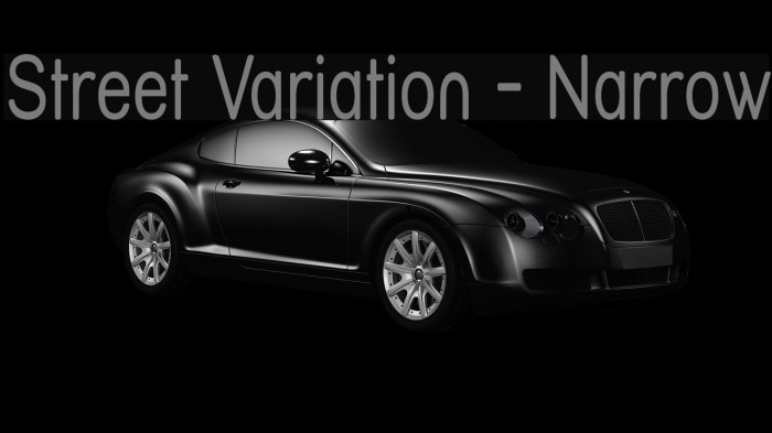 Street Variation - Narrow Font examples